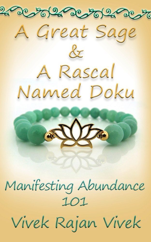 A Great Sage and a Rascal Named Doku by Vivek Rajan Vivek