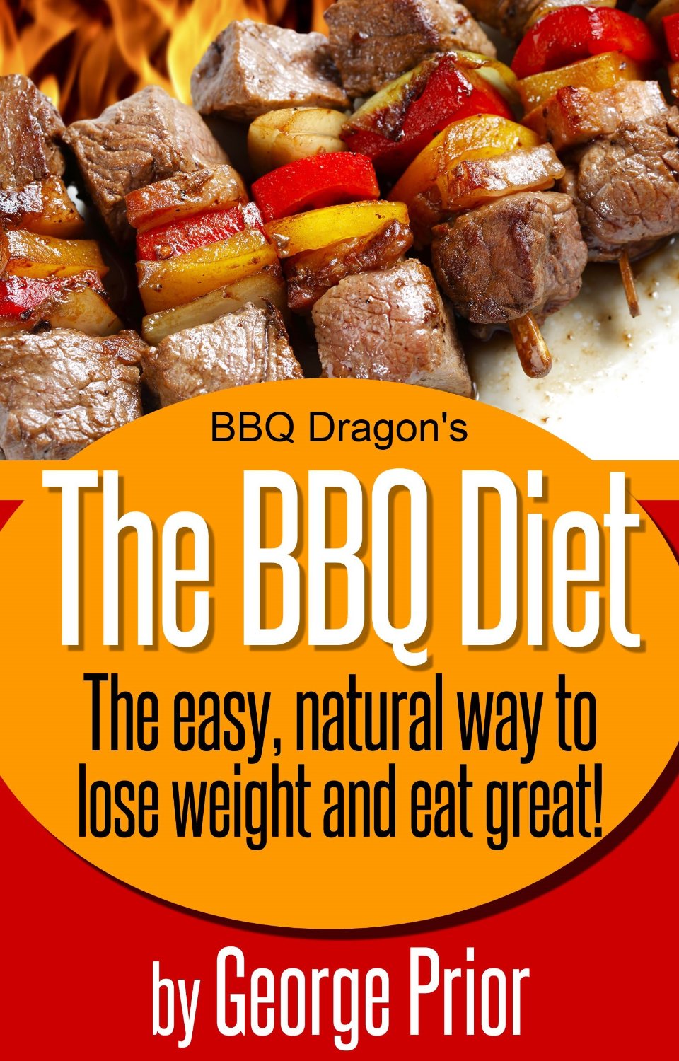 The BBQ Diet by George Prior