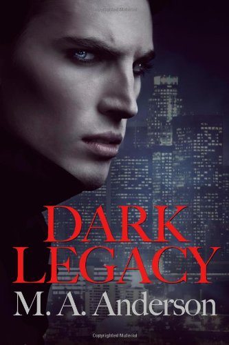 Dark Legacy by Maggie Anderson