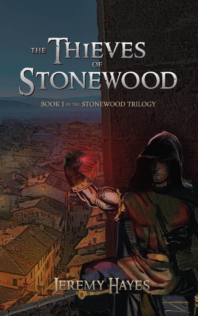 The Thieves of Stonewood by Jeremy Hayes