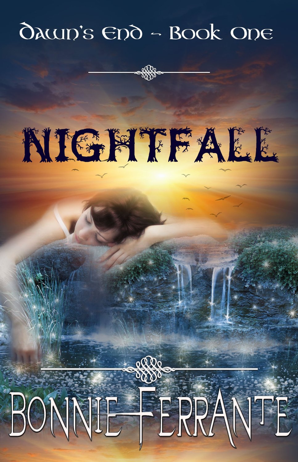Nightfall: Dawn’s End Book One by Bonnie Ferrante