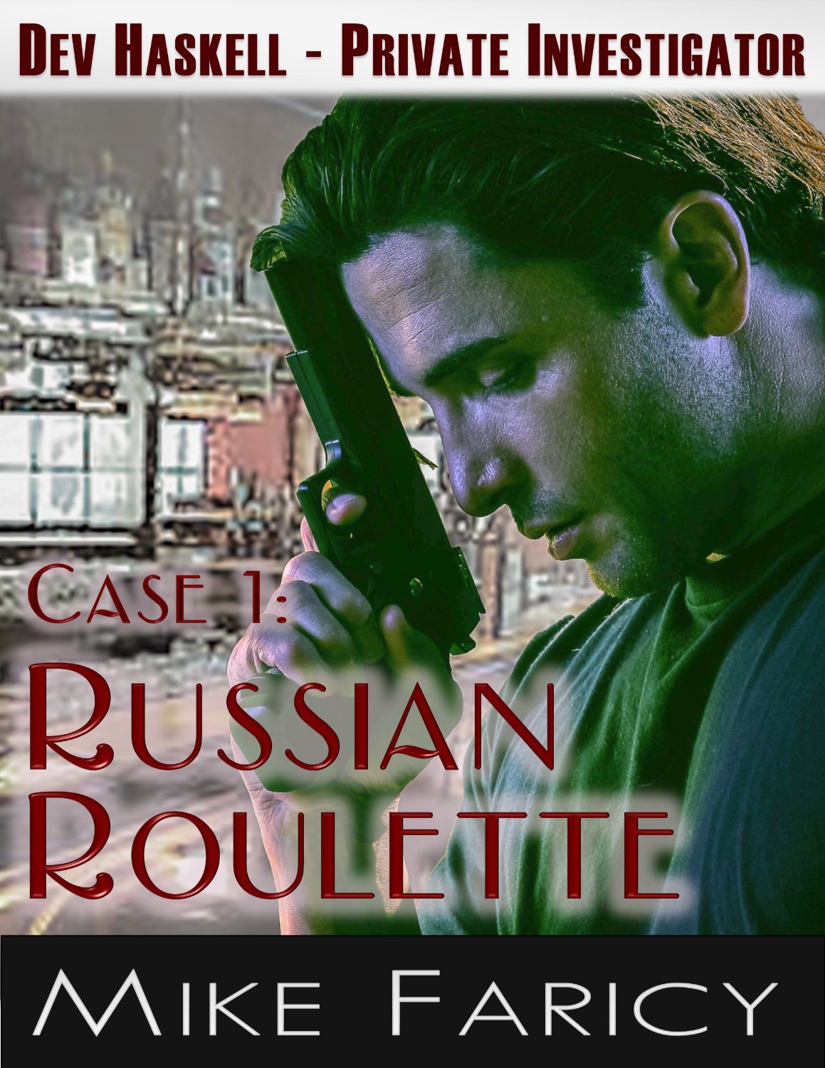 Russian Roulette by Mike Faricy