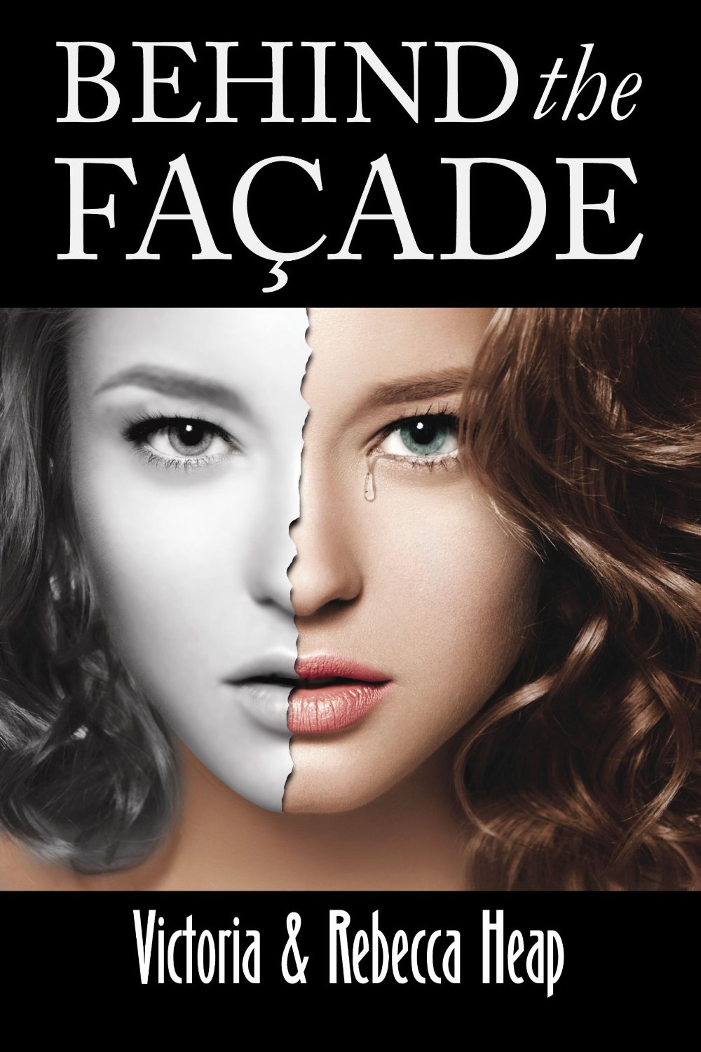 Behind the Facade by Victoria and Rebecca Heap