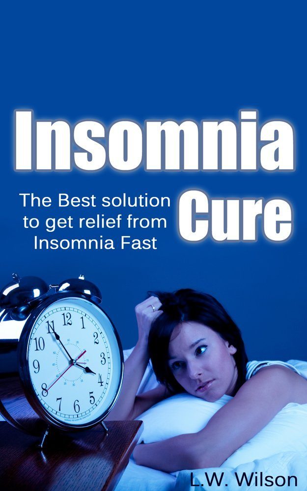 The Ultimate Insomnia Cure by L.W. Wilson