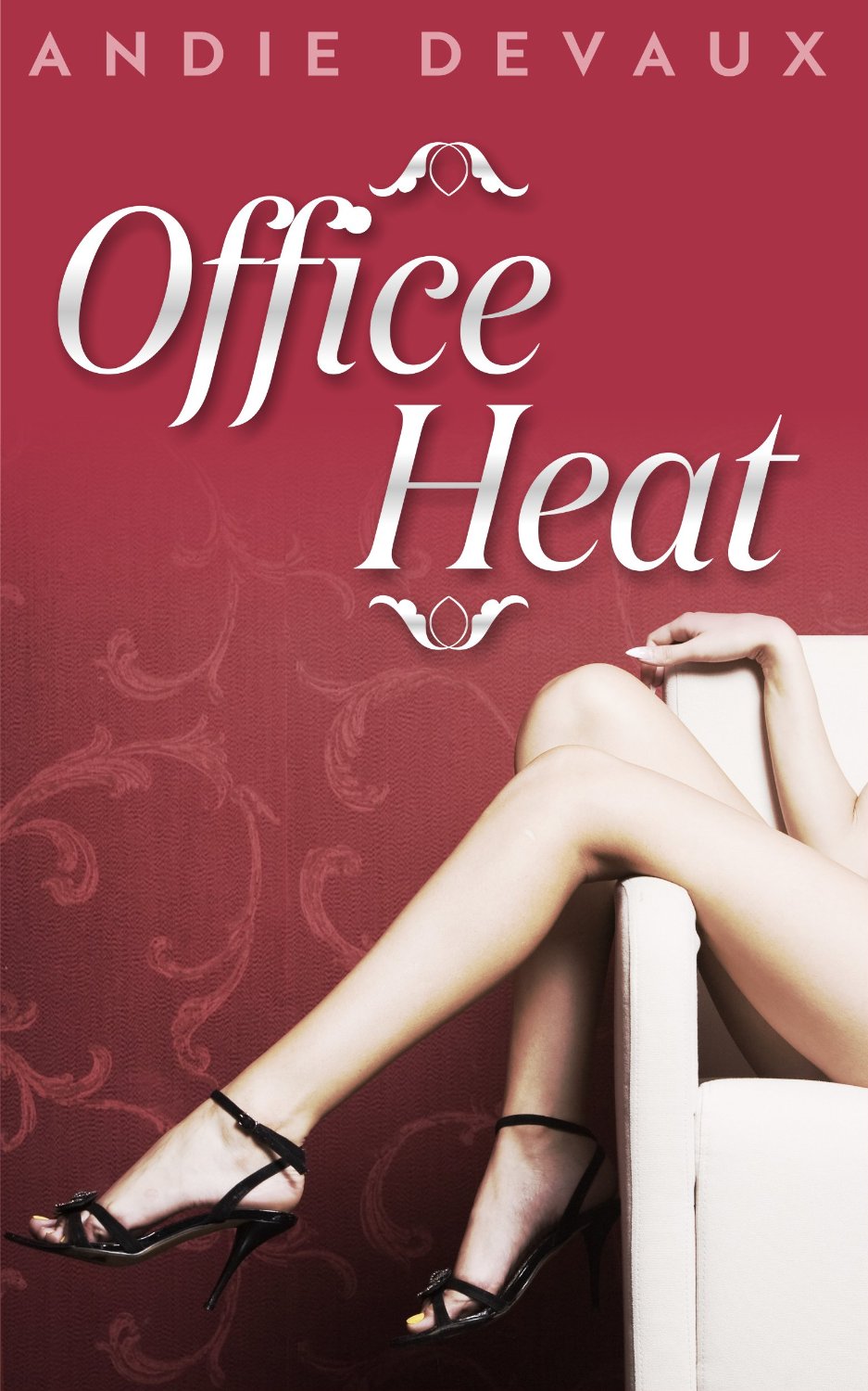 Office Heat by Andie Devaux