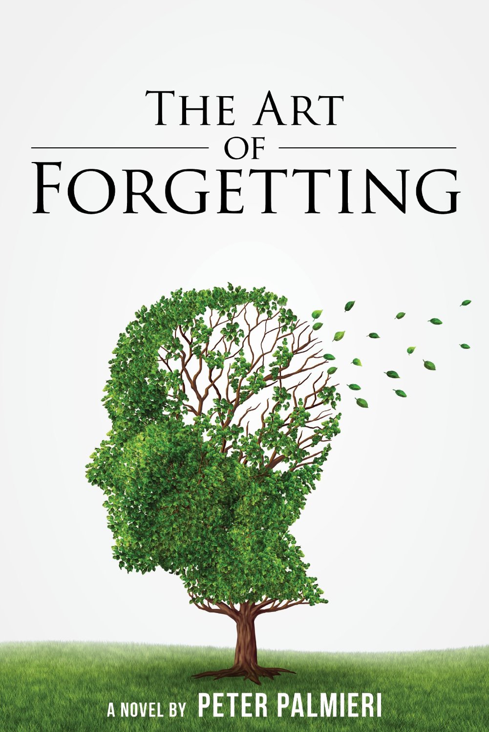 The Art of Forgetting by Peter Palmieri