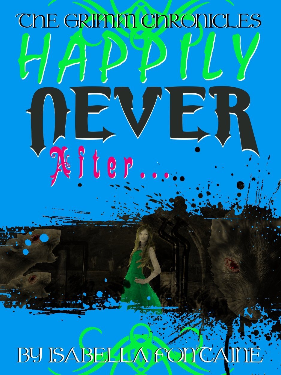 Happily Never After by Ken Brosky