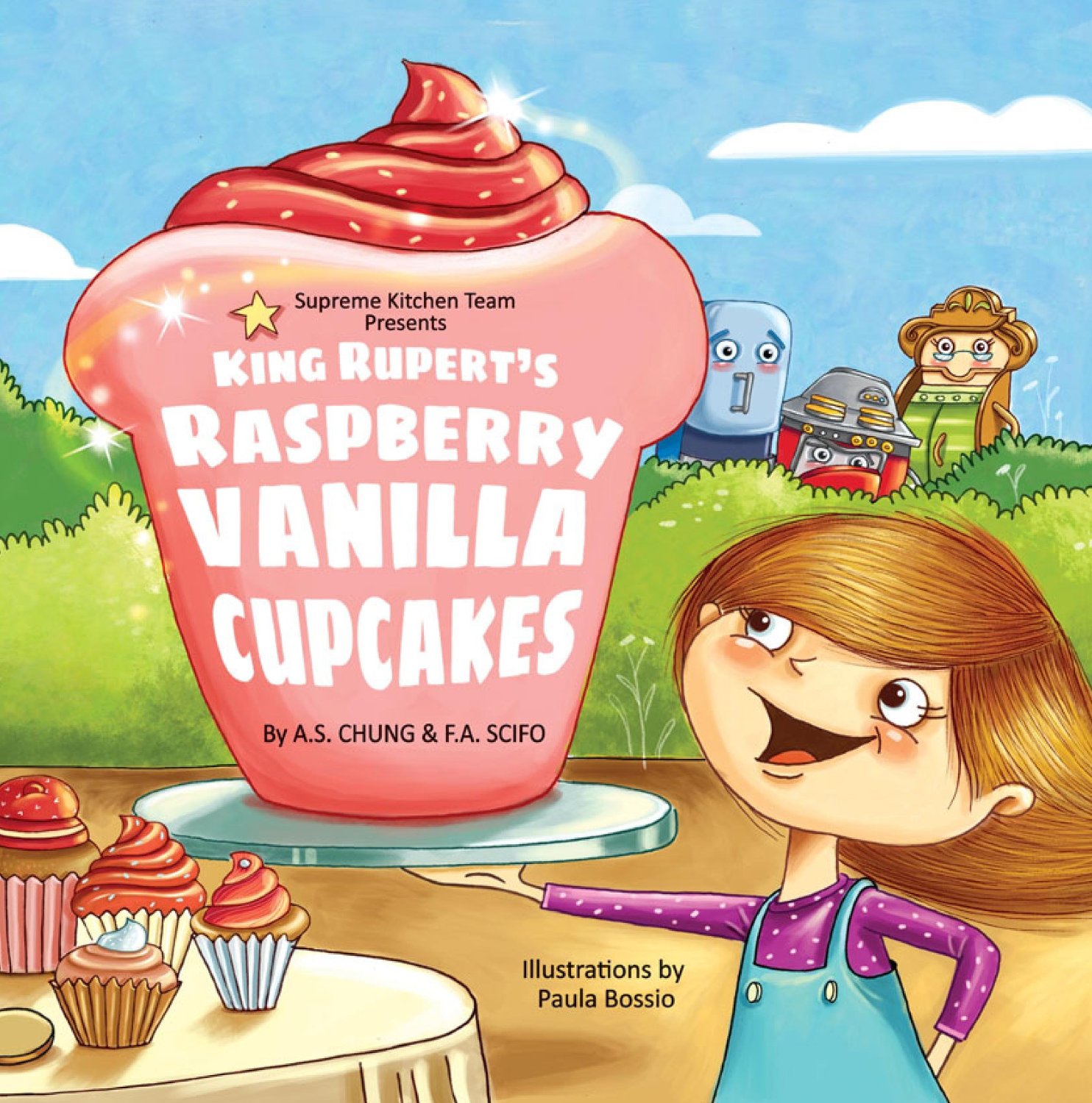 Supreme Kitchen Team – King Rupert’s Raspberry Vanilla Cupcakes by A.S Chung & F.A.Scifo