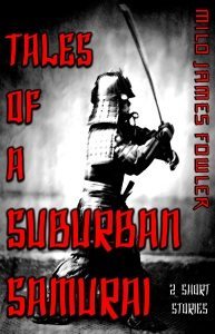 Tales-of-a-Suburban-Samurai
