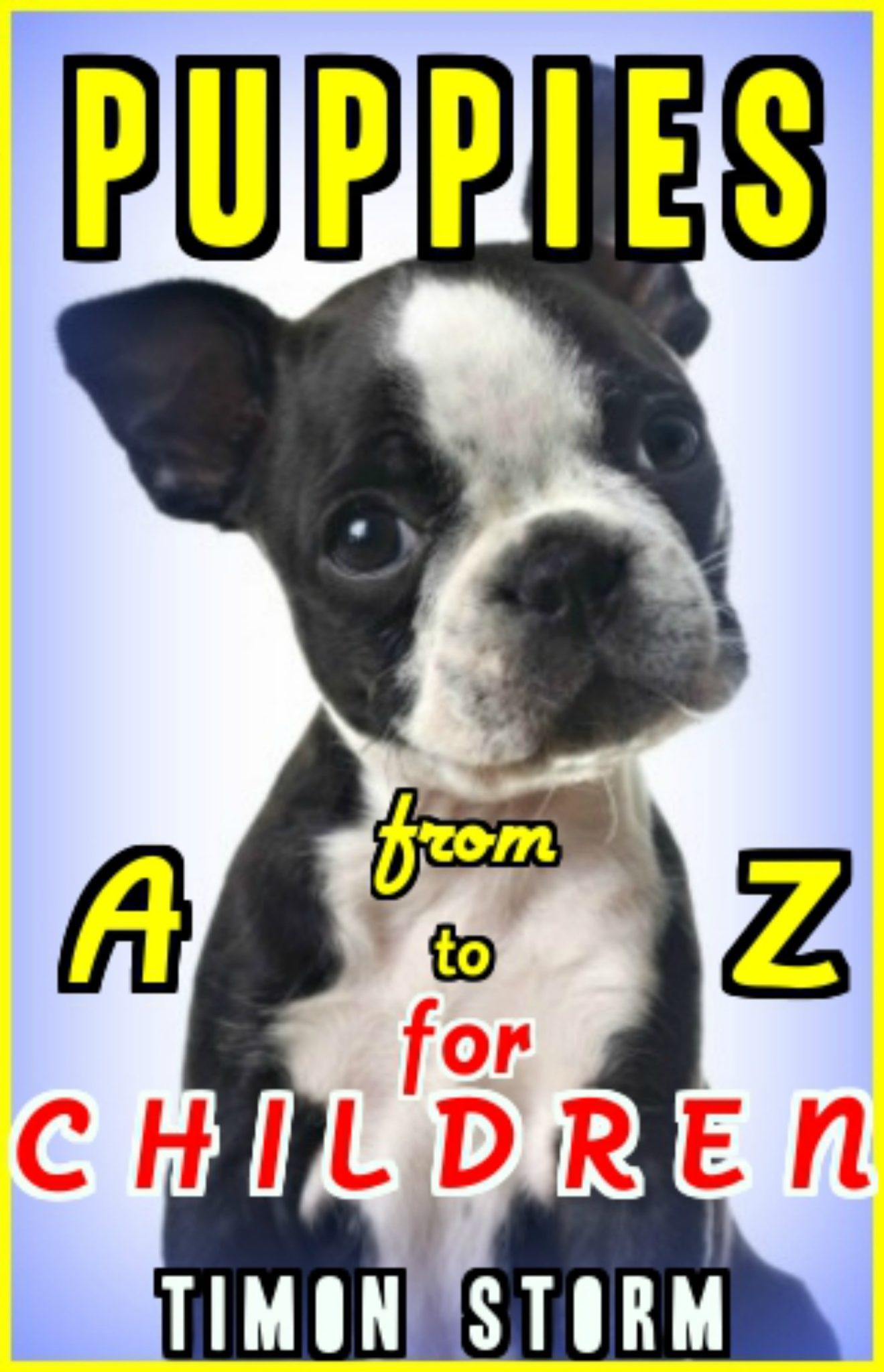 FREE: Puppies from A to Z for Children by Timon Storm