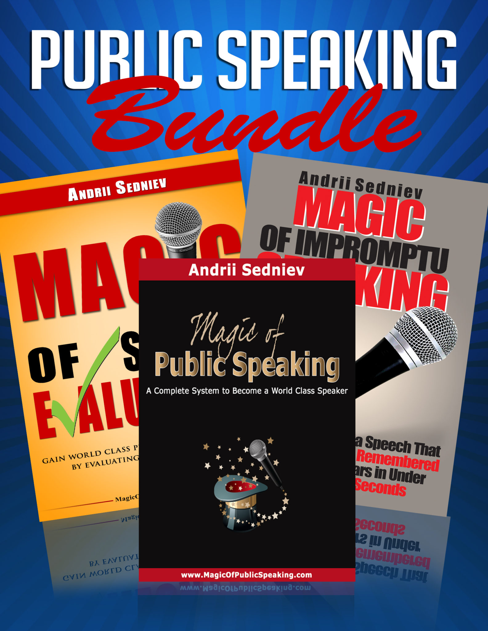 Public Speaking Bundle: An Effective System to Improve Presentation and Impromptu Speaking Skills in Record Time by Andrii Sedniev