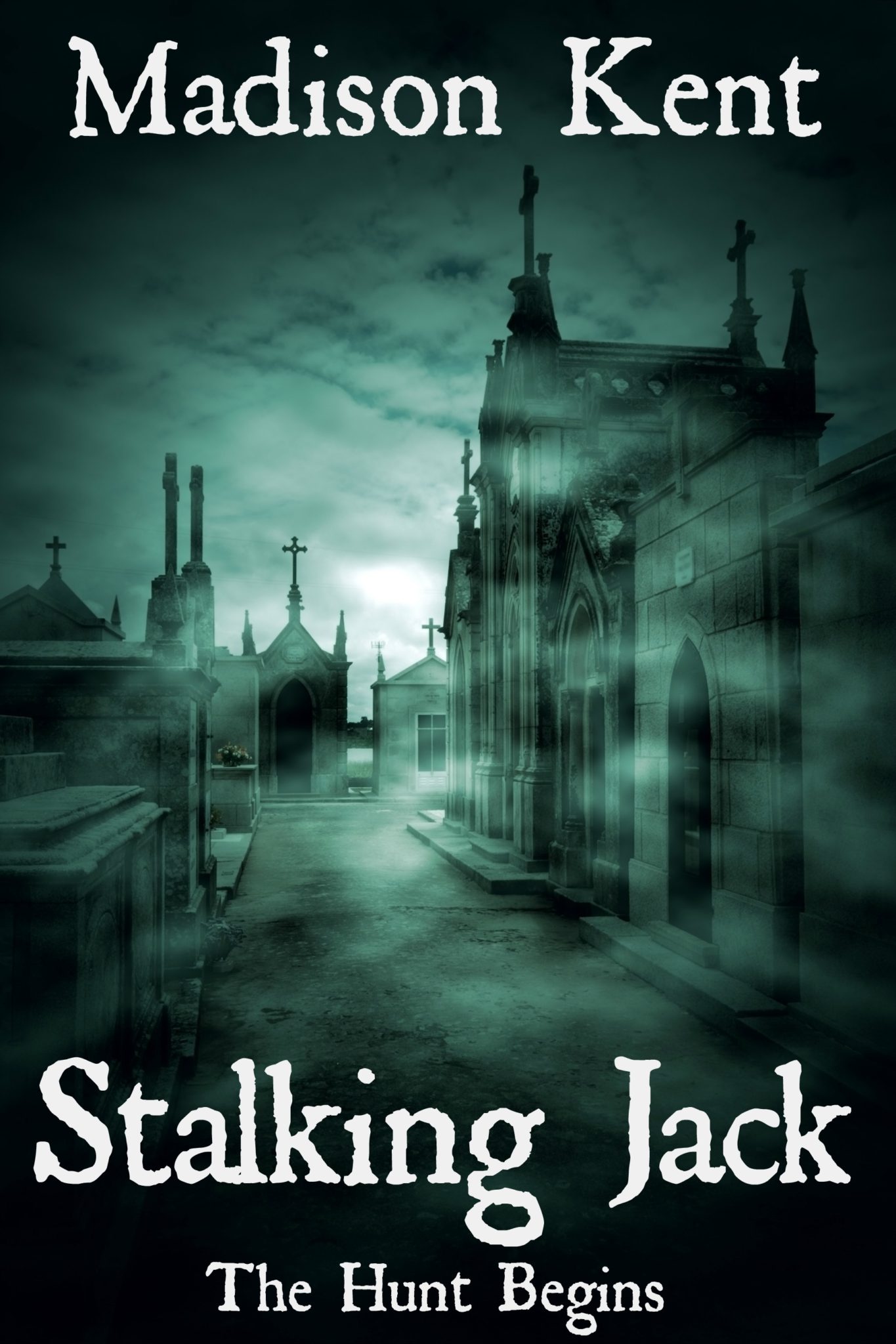 Stalking Jack by Madison Kent