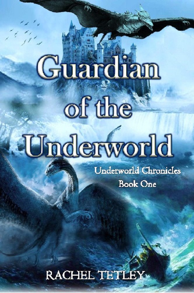 Guardian of the Underworld by Rachel Tetley