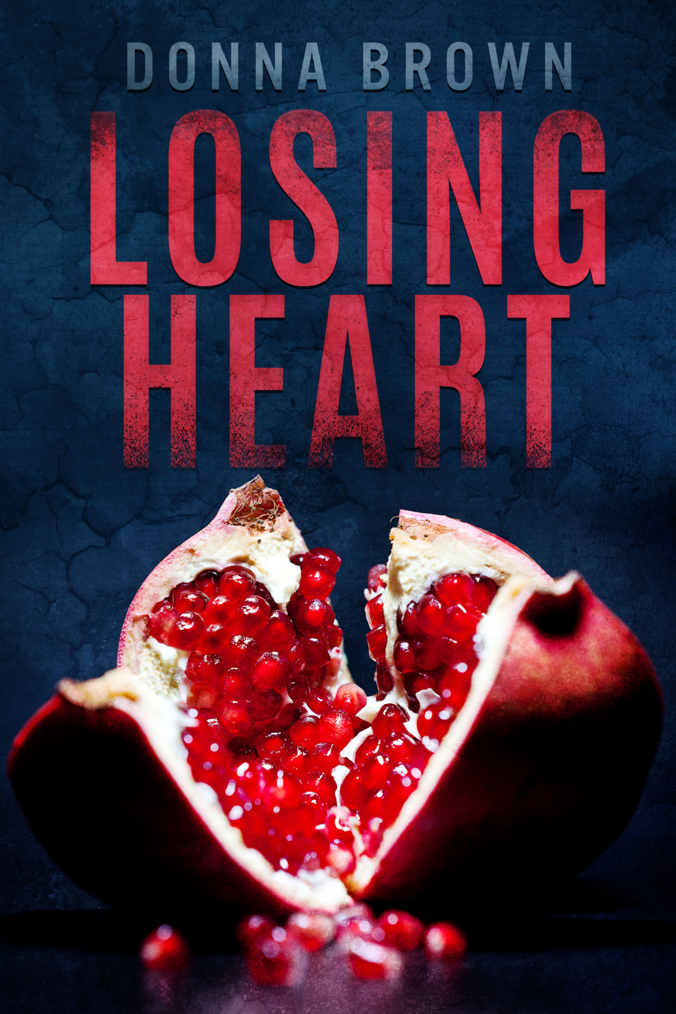 Losing Heart by Donna Brown