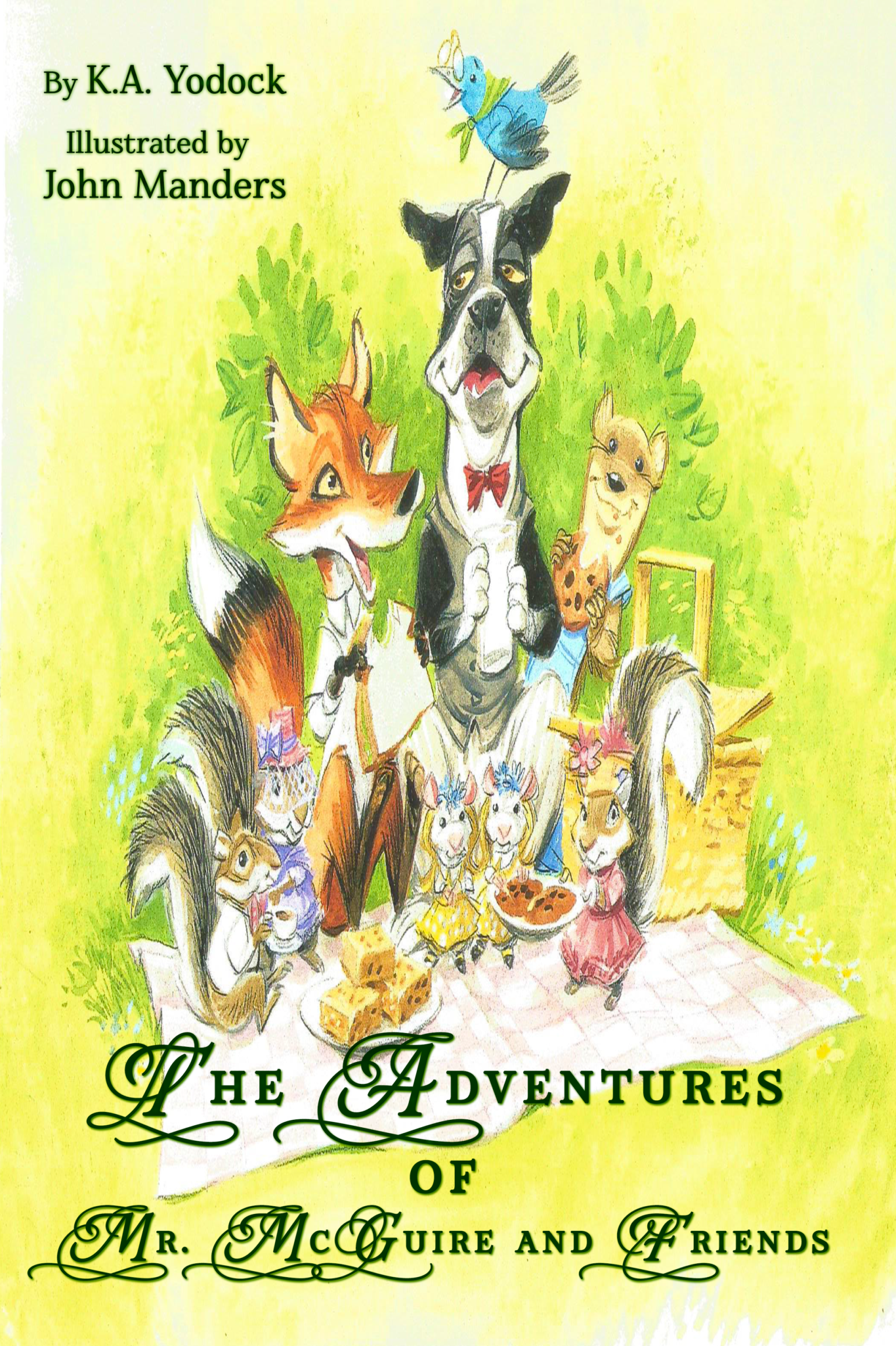 The Adventures of Mr. McGuire and Friends by K.A. Yodock