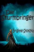 Die-Sturmbringer-©-Brigitte-Stotzka
