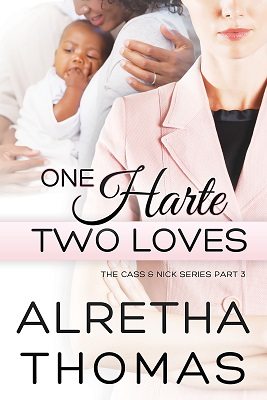 One Harte, Two Loves by Alretha Thomas