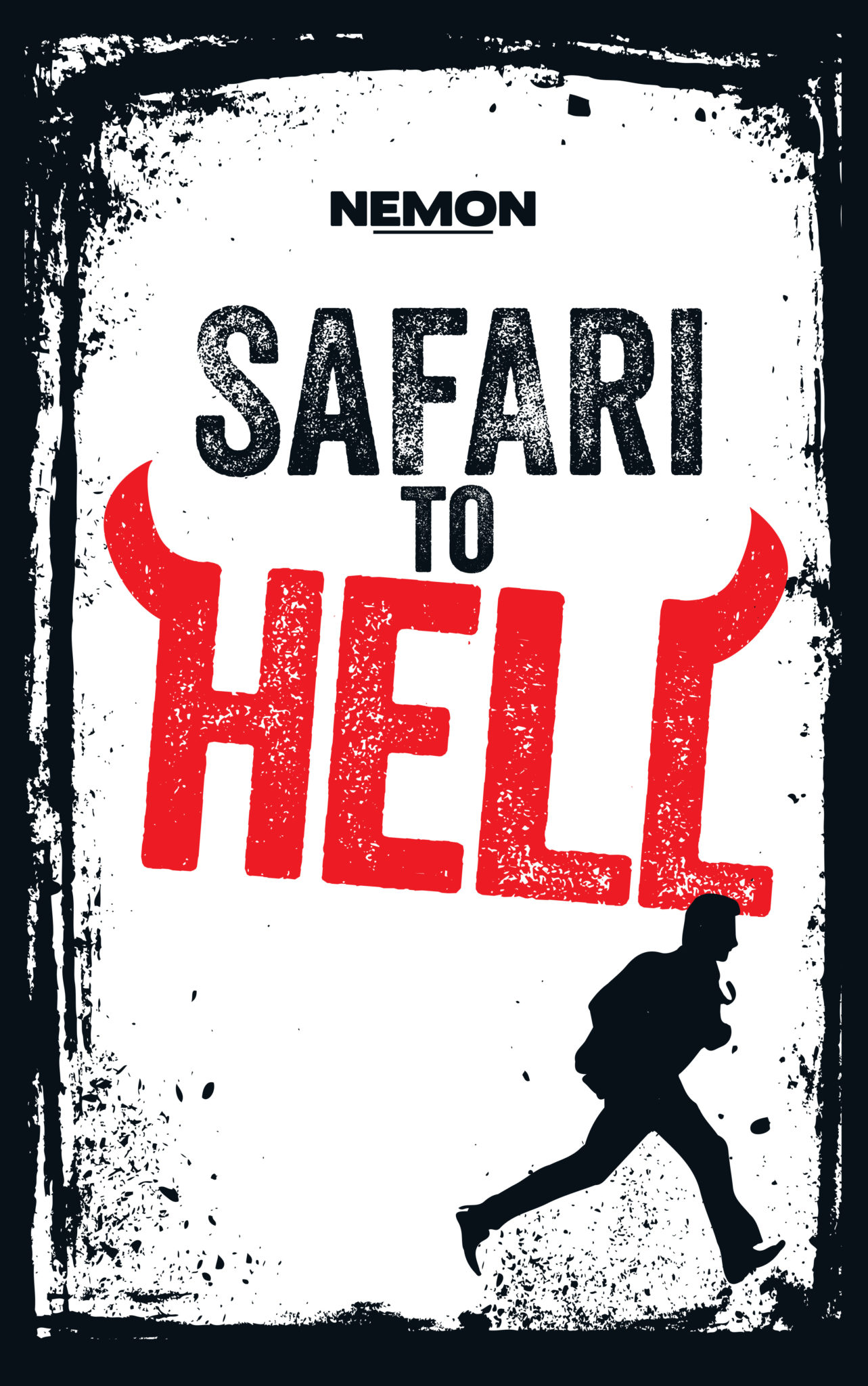Safari to Hell – A literary Thriller by Nemon