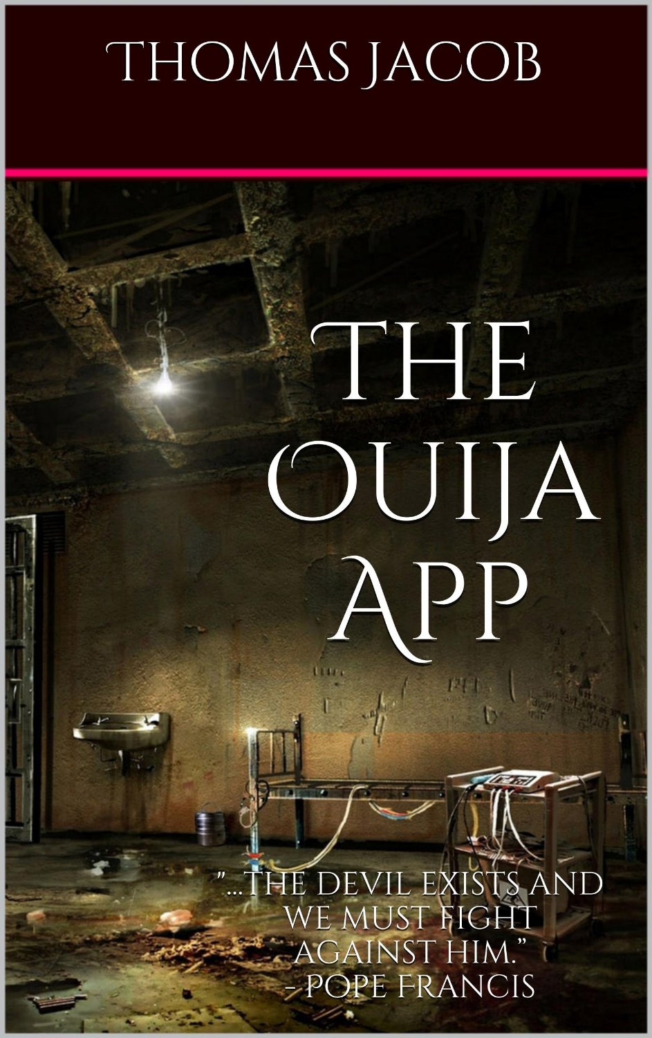 The Ouija App by Thomas Jacob