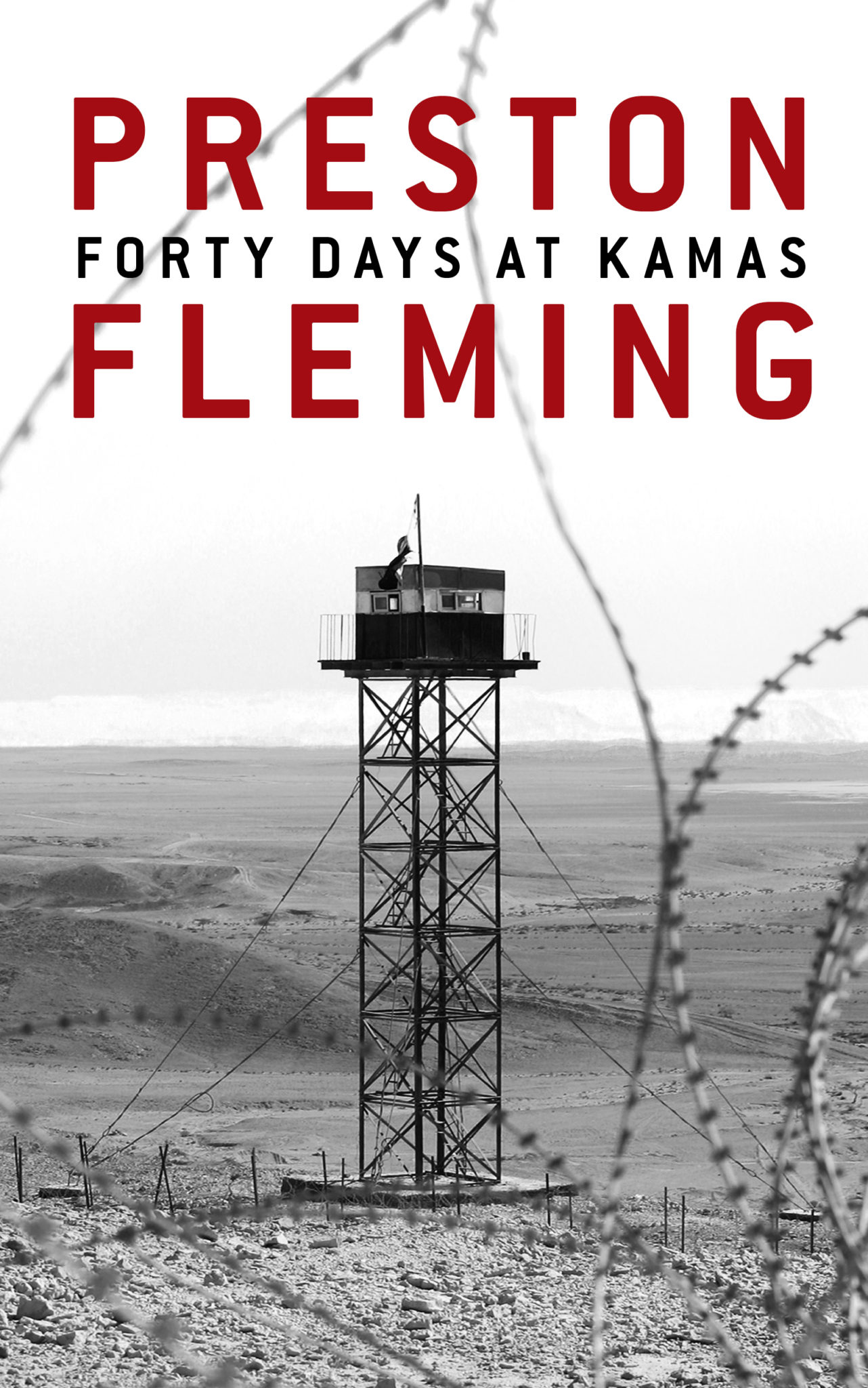 Forty Days at Kamas by Preston Fleming