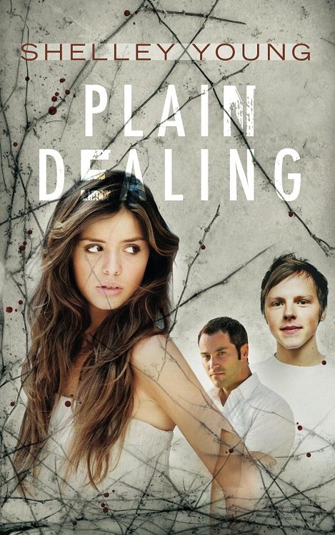 Plain Dealing by Shelley Young