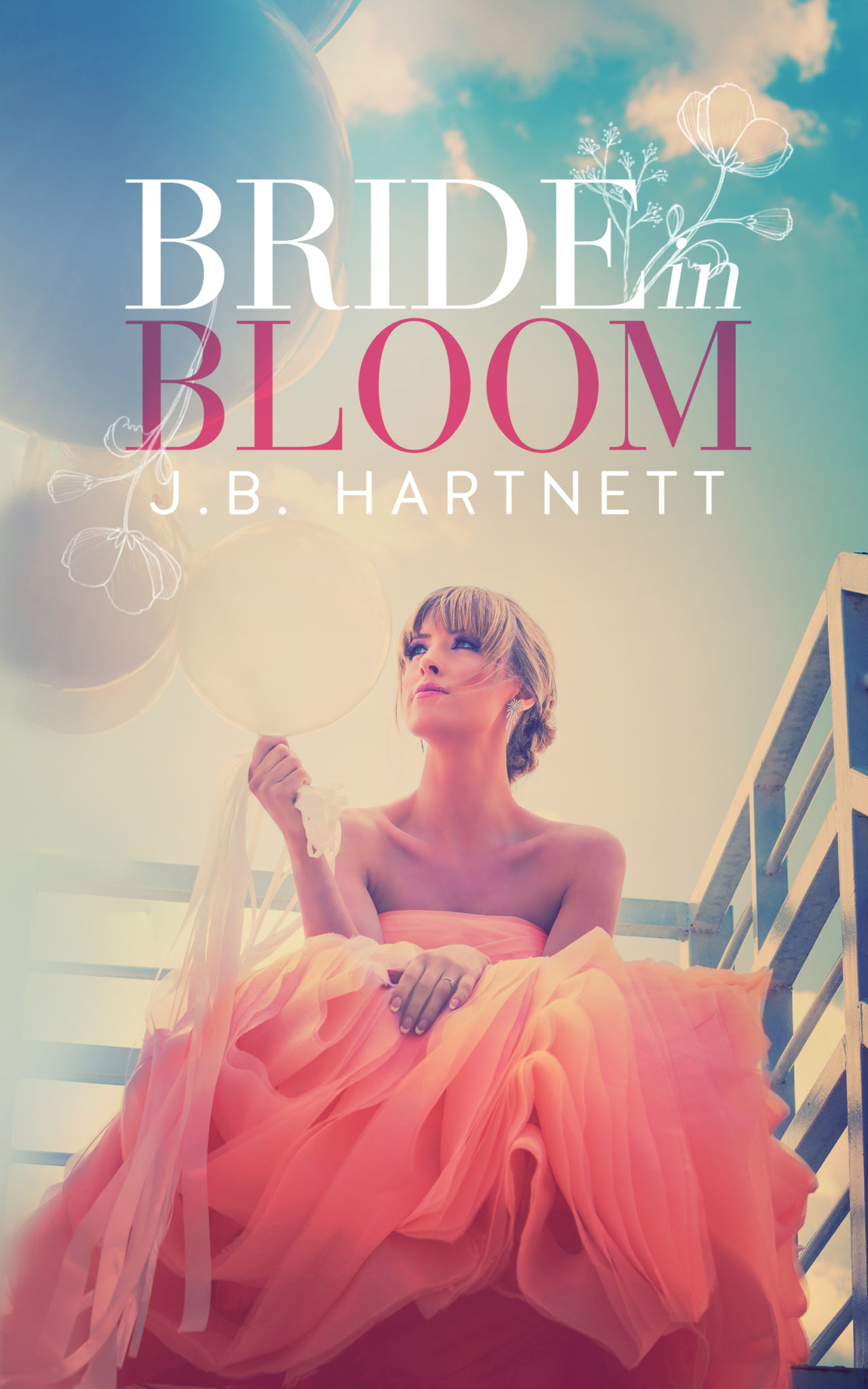 Bride in Bloom by J.B. Hartnett