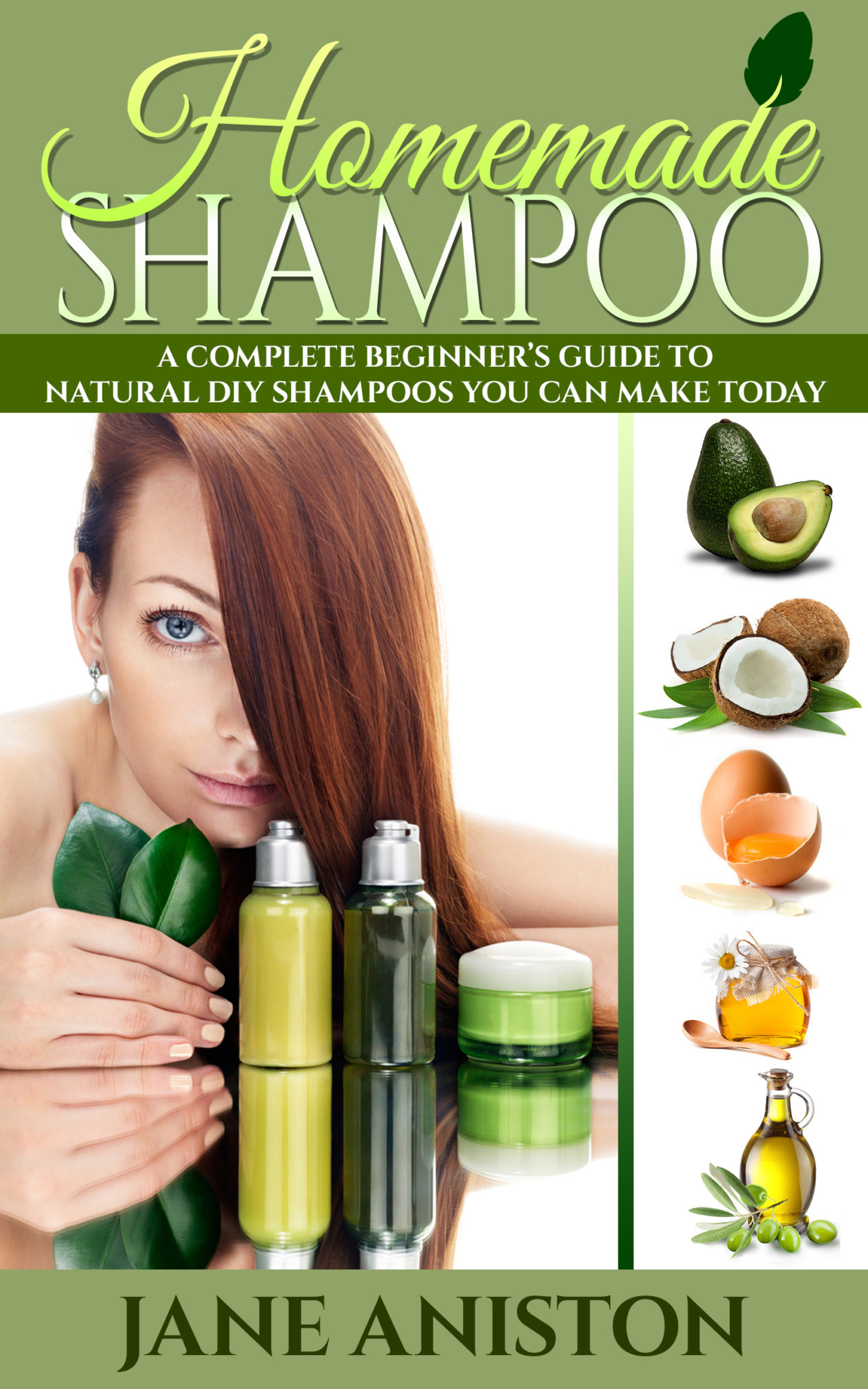 FREE: Homemade Shampoo by Jane Aniston