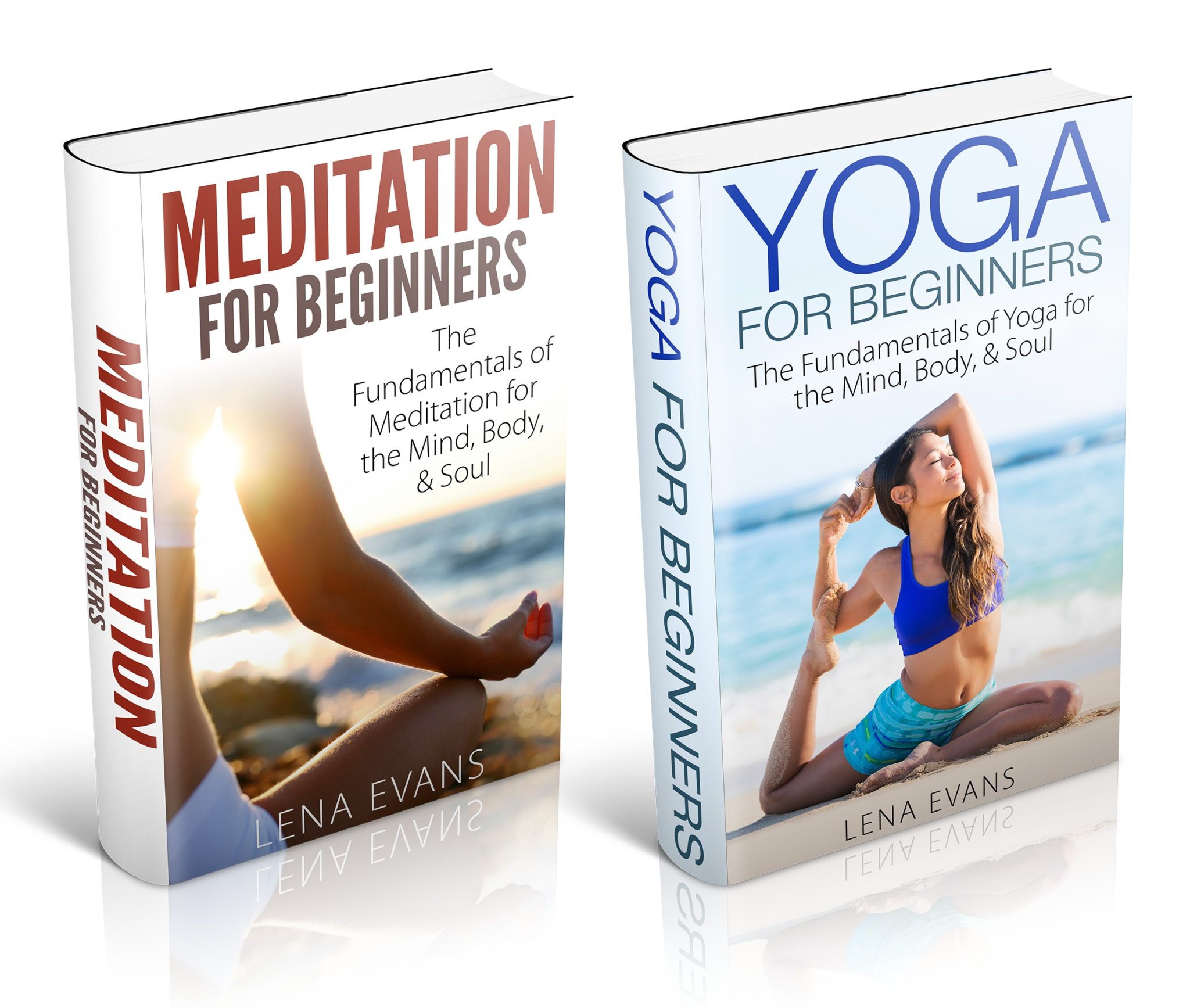 FREE: Yoga & Meditation Box Set for Beginners: The Fundamentals of Yoga and Meditation for the Mind, Body, & Soul by Lena Evans