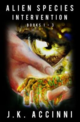 Alien Species Intervention Books 1-3 by J.K. Accinni