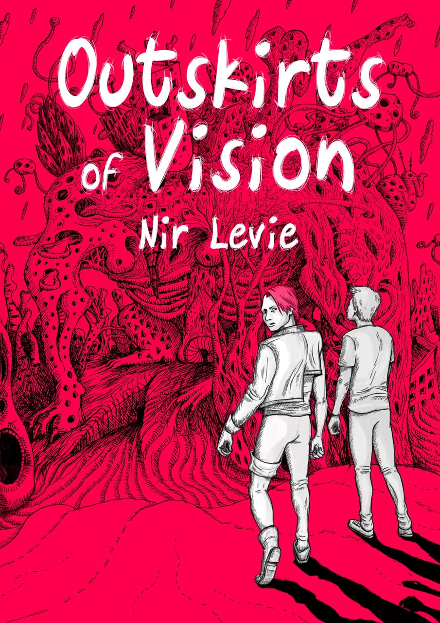 Outskirts of Vision by Nir Levie
