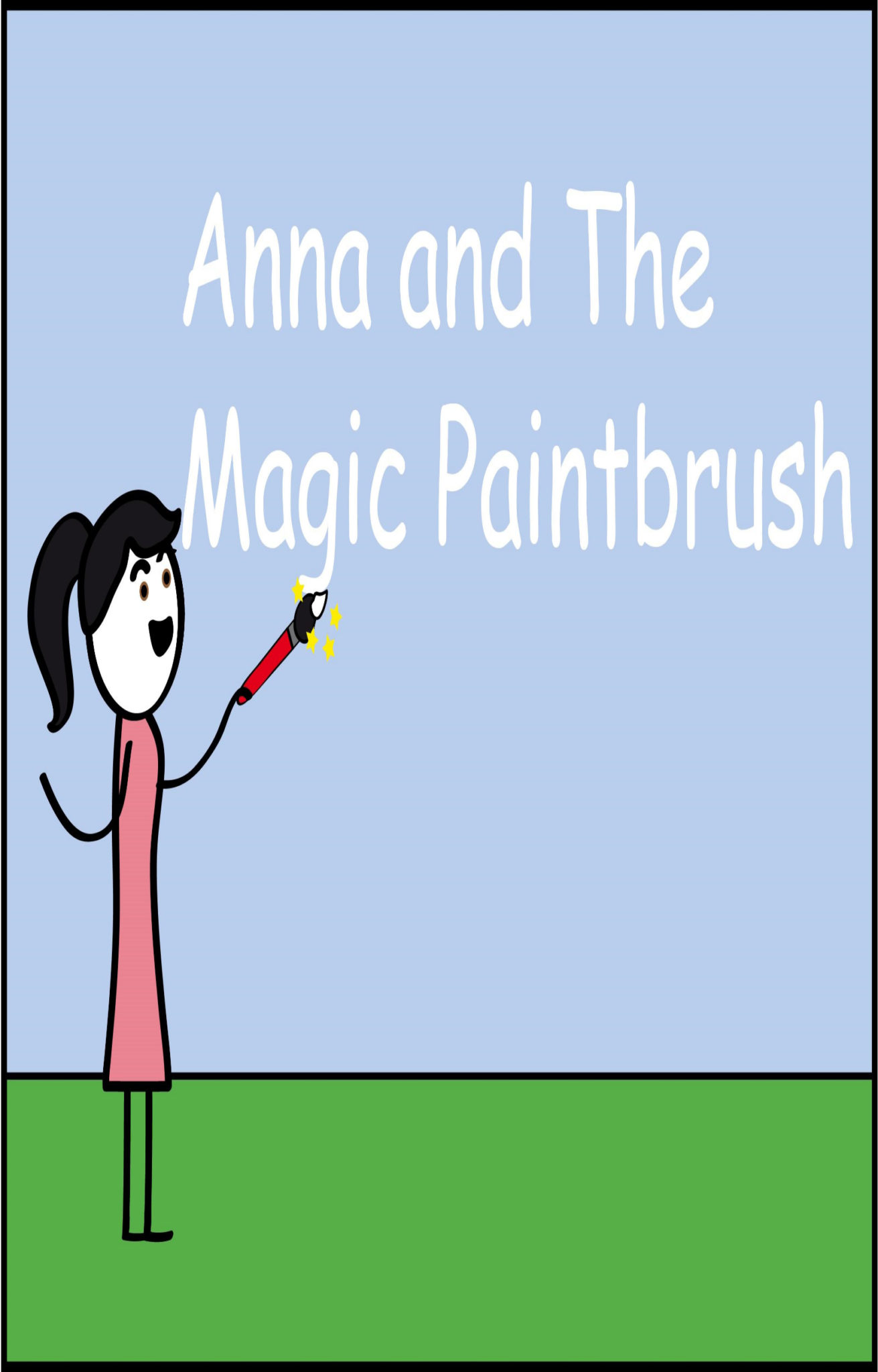 FREE: Anna and the Magic Paintbrush by Chris Blackley