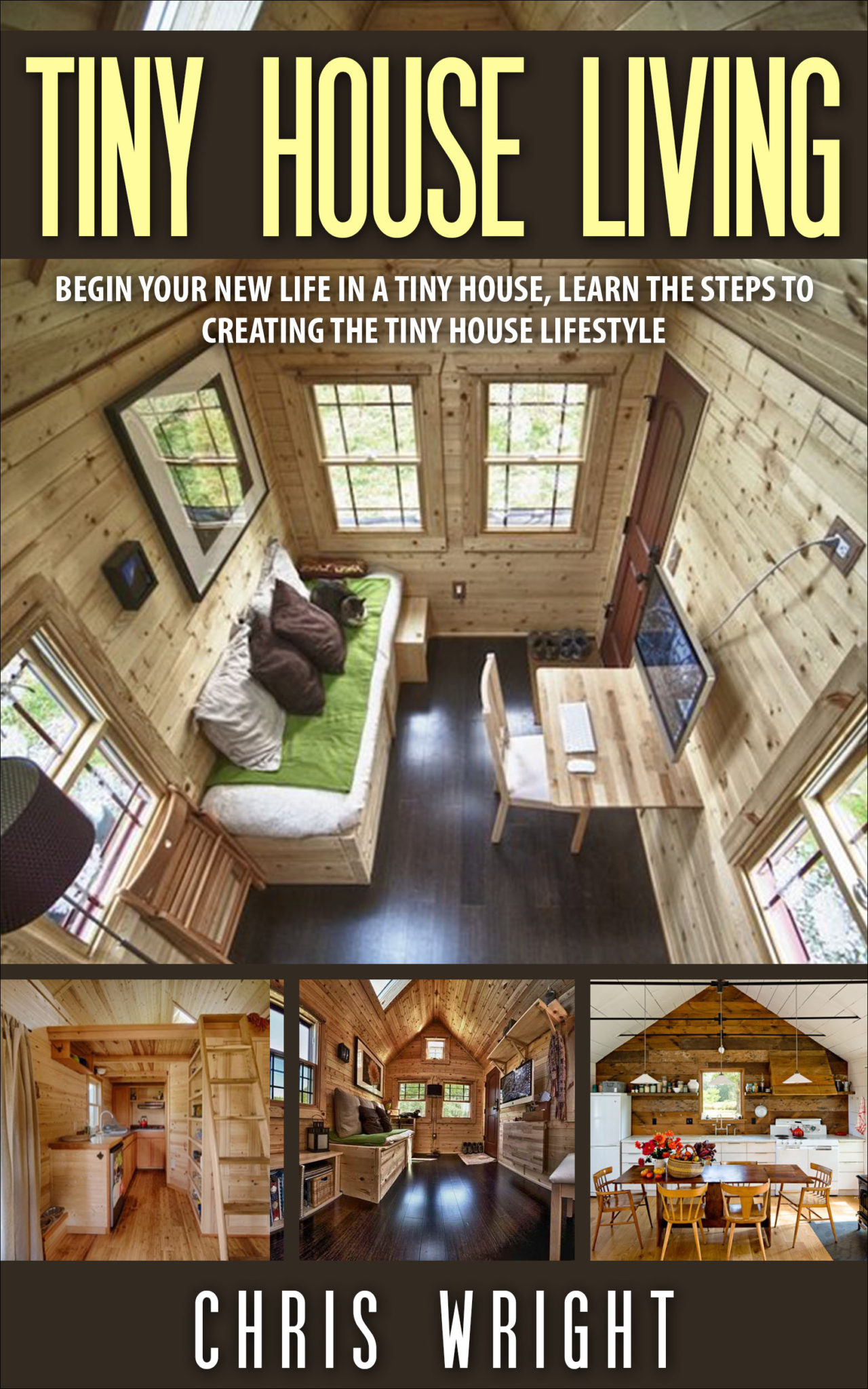 FREE: Tiny House Living by Chris Wright
