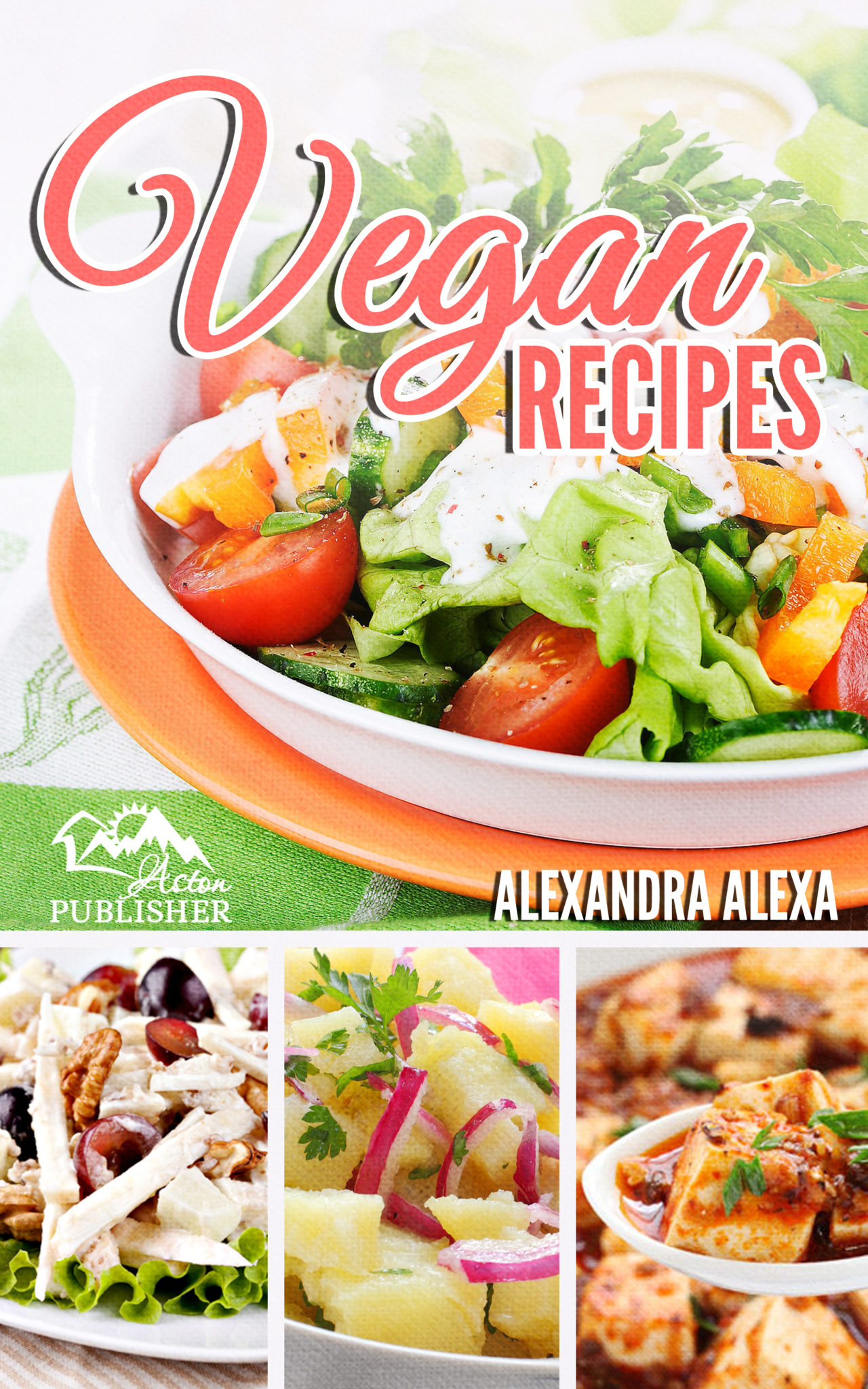 Vegan recipes by Alexandra Alexa