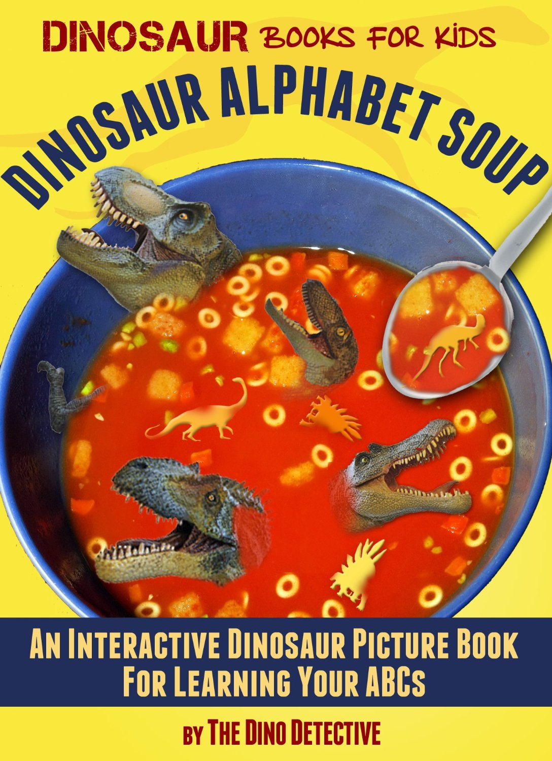 FREE: Dinosaur Books For Kids-Dinosaur Alphabet Soup by Barry Huhn
