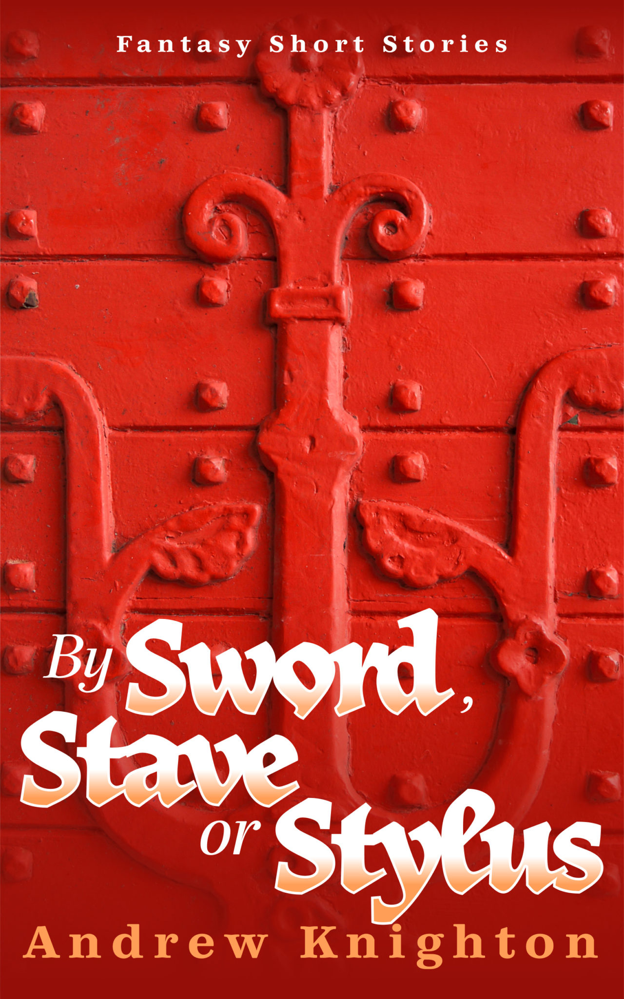 FREE: By Sword, Stave or Stylus by Andrew Knighton