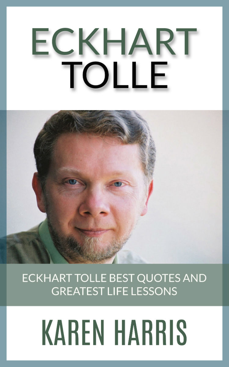 FREE: Eckhart Tolle Greatest Life Lessons by Karen Harris
