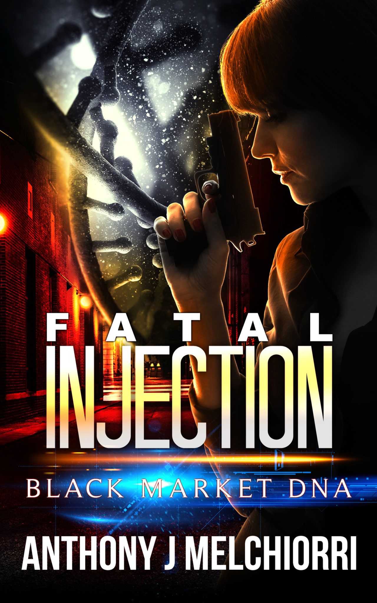 FREE: Fatal Injection by Anthony J Melchiorri