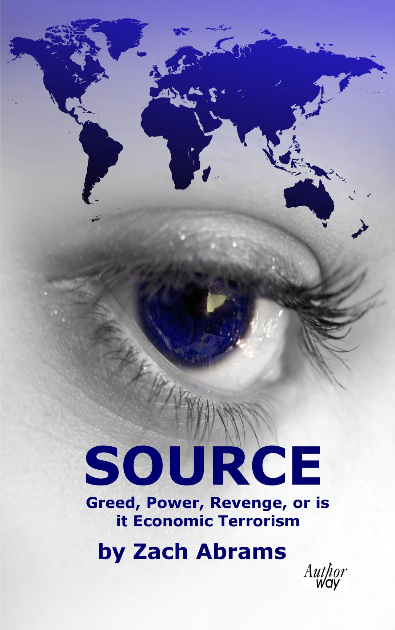 FREE: Source; Greed, Power, revenge, or is it Economic Terrorism by Zach Abrams