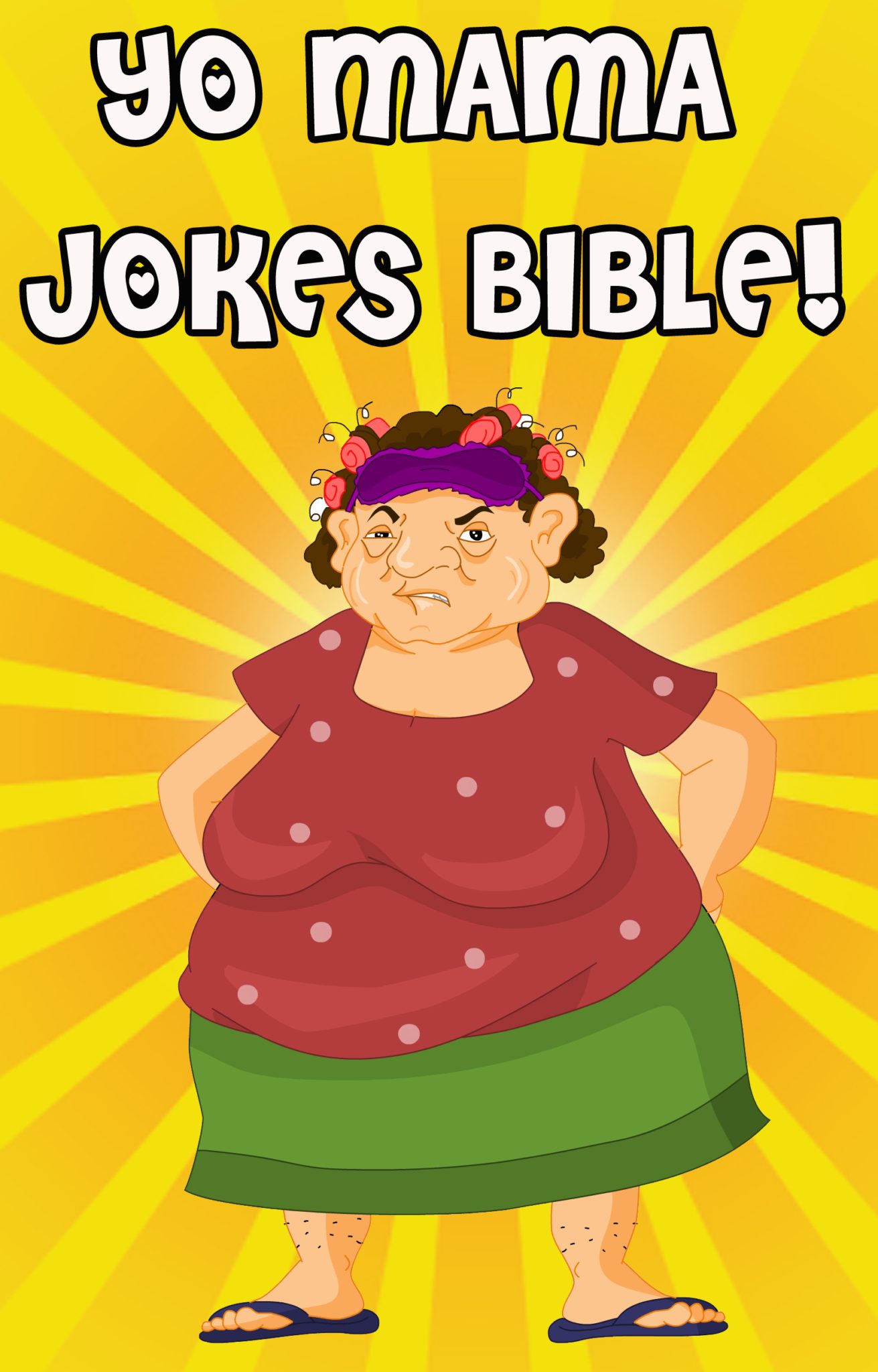 FREE: Yo Mama Jokes Bible: The Worlds Best Yo Momma Jokes! by Tony Glare