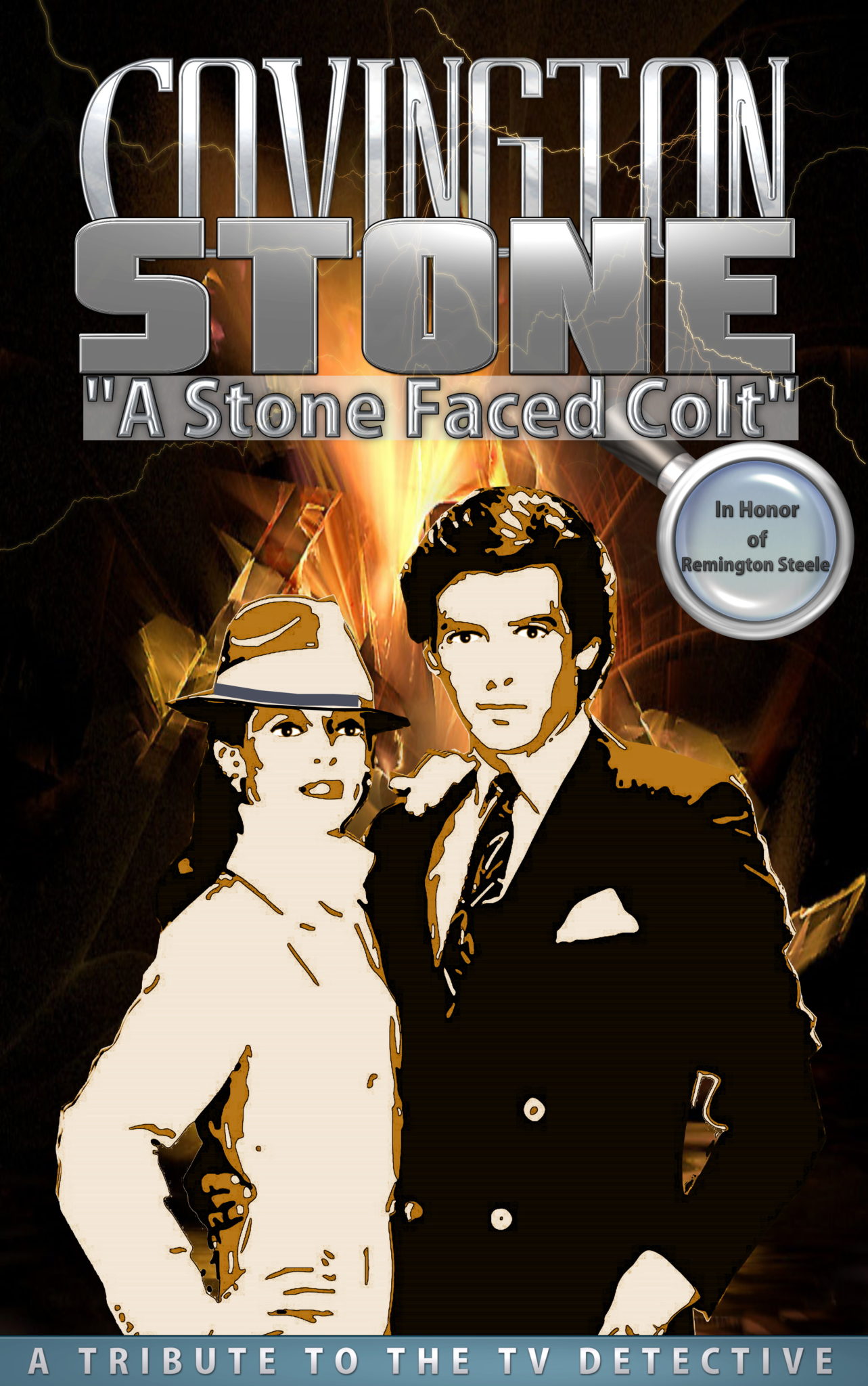 FREE: Covington Stone – In Honor of Remington Steele: A Stone Faced Colt by Michael Volpi