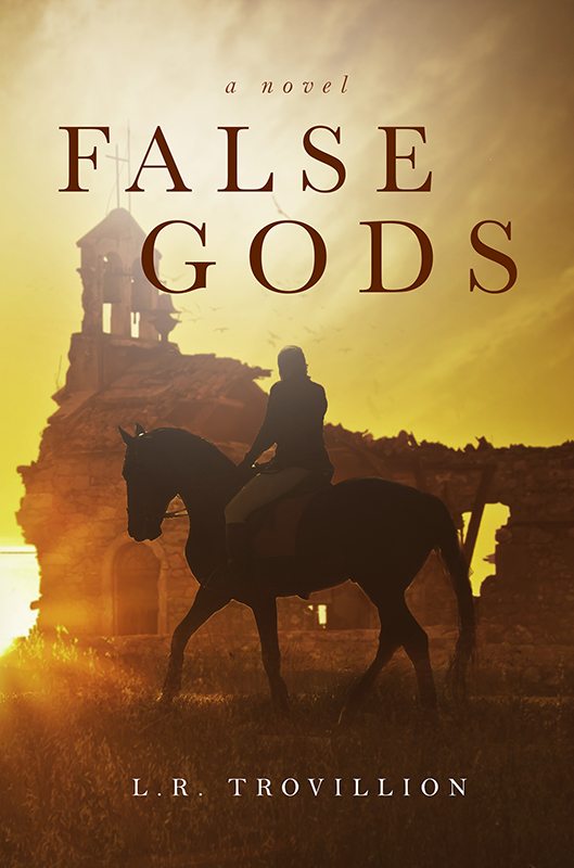 FREE: False Gods by L. R. Trovillion