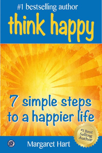 FREE: Think Happy – 7 Simple Steps to a Happier Life by Margaret Hart