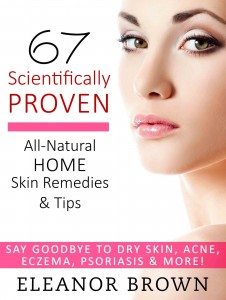 67-Scientifically-PROVEN-All-Natural-Home-Skin-Remedies-Tips_v1_1-2