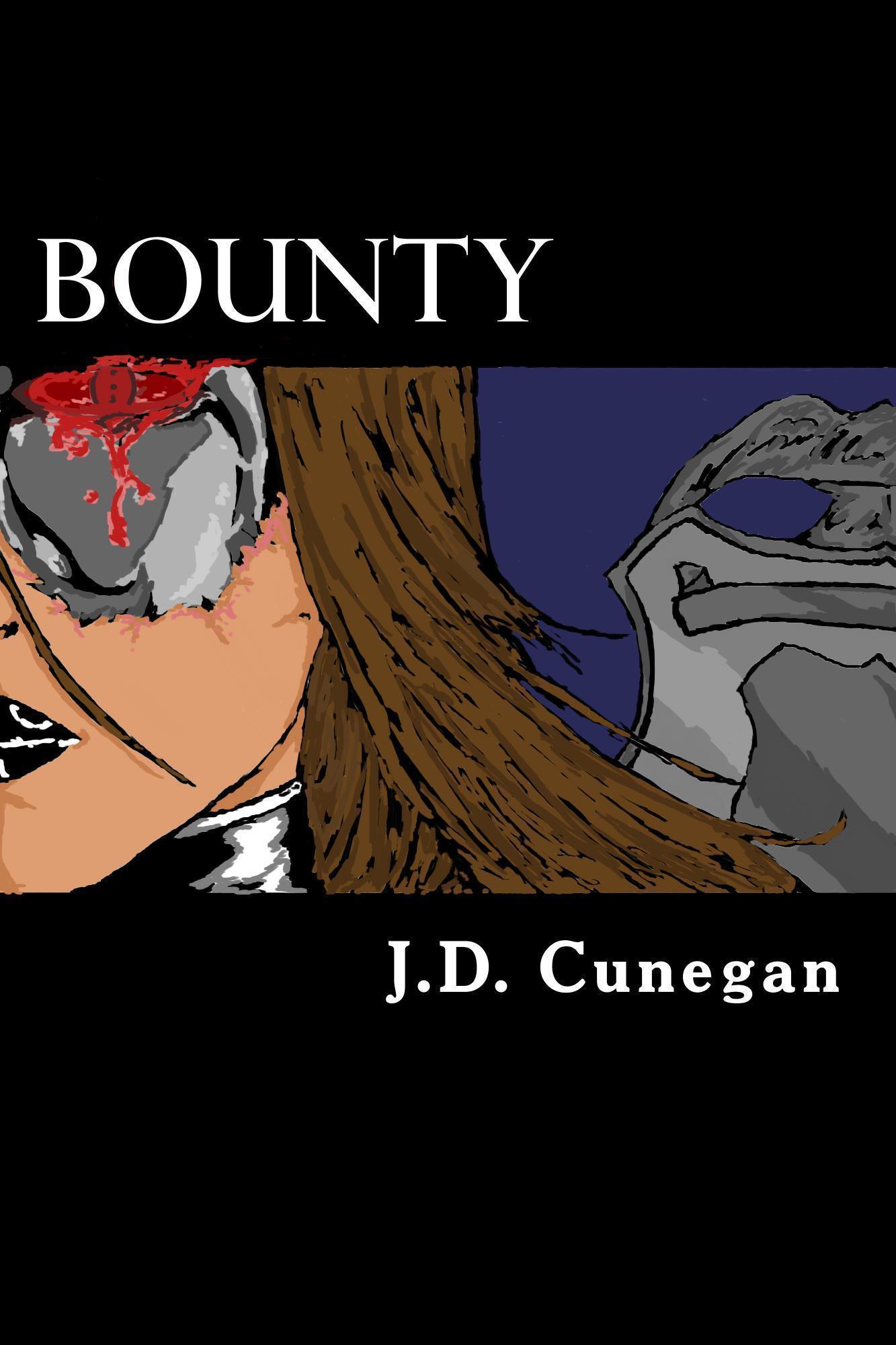 Bounty by J.D. Cunegan