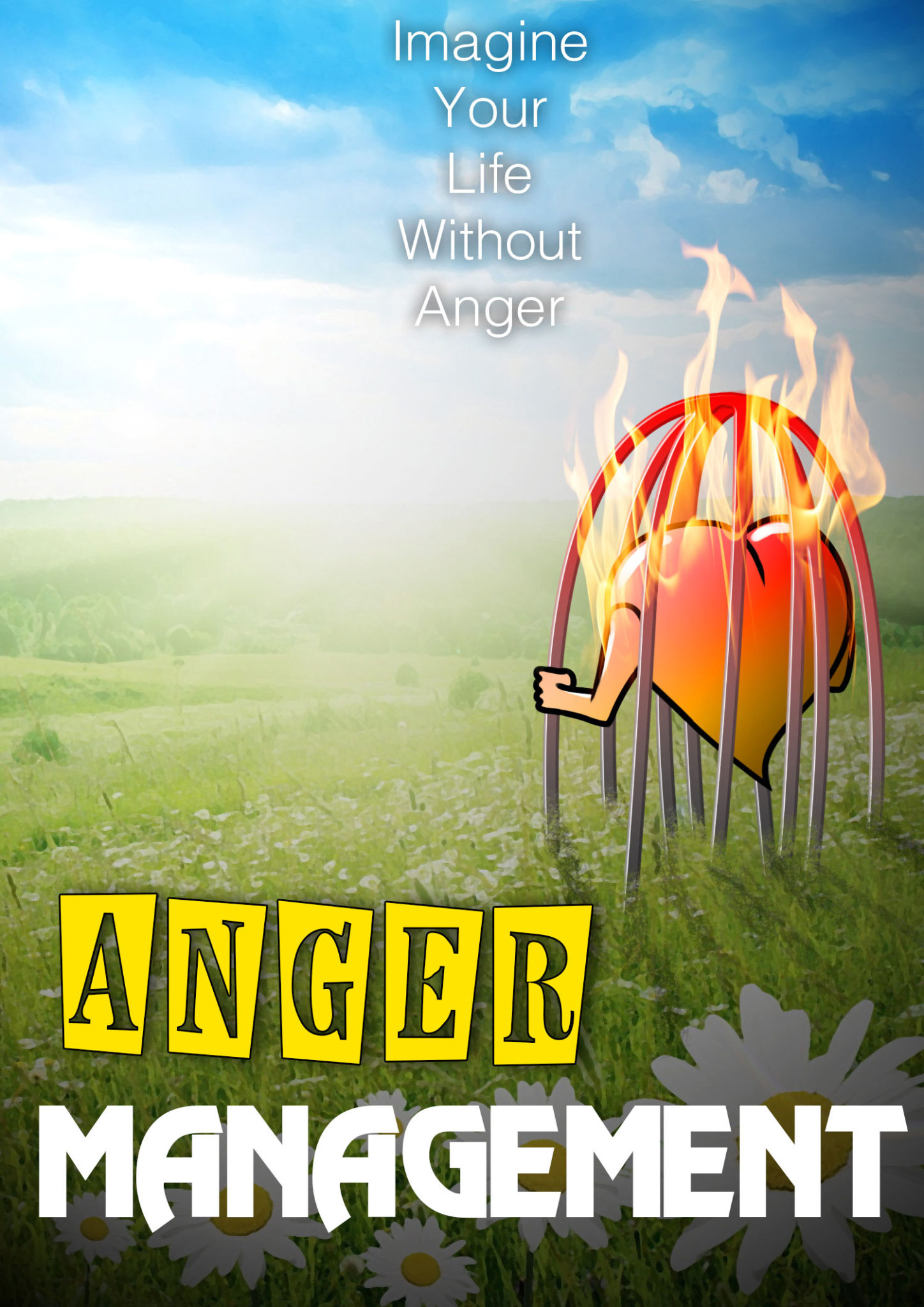 FREE: Anger Management: Imagine Your Life Without Anger by Cedric Grace