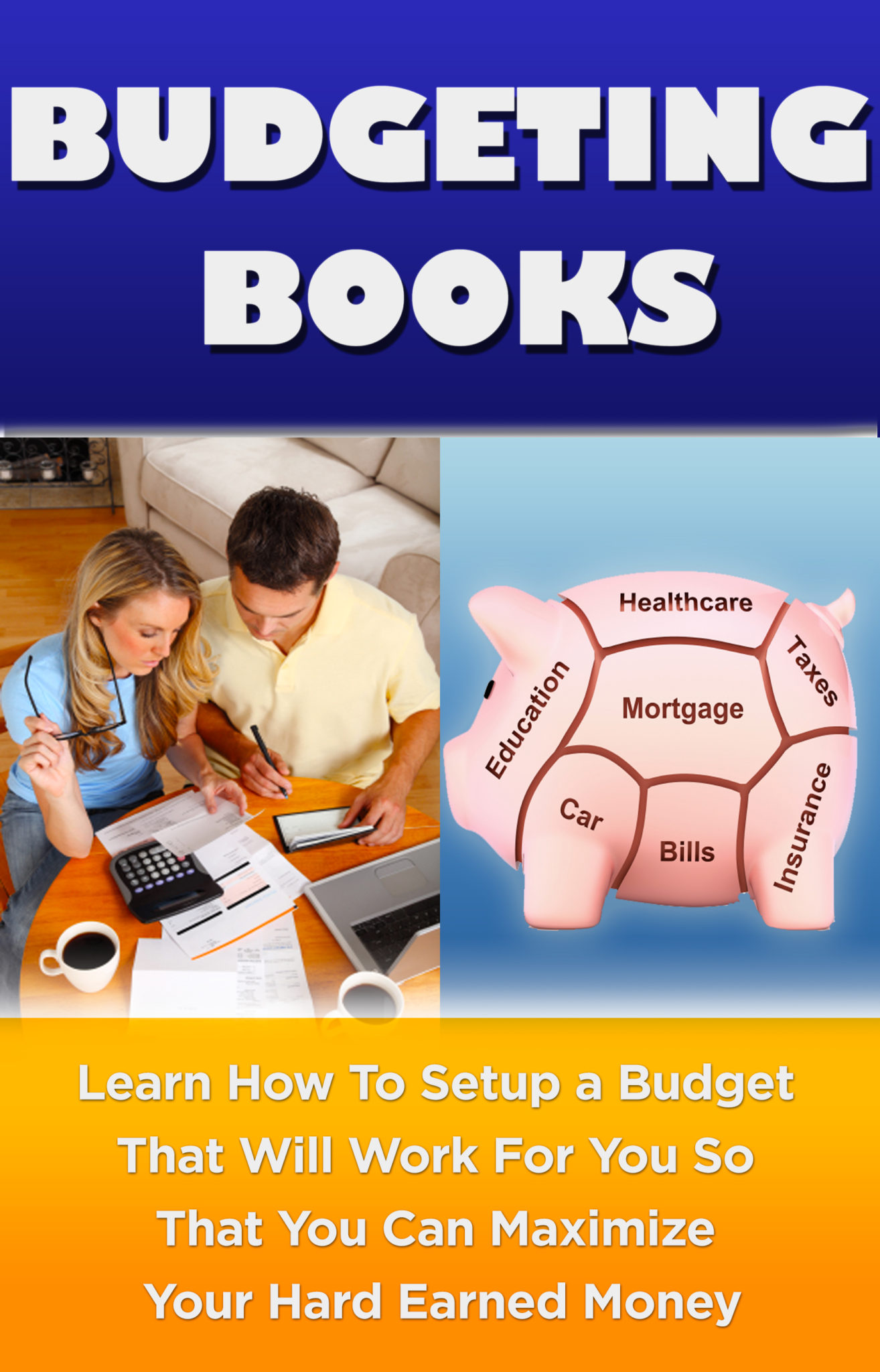 FREE: Budgeting Books: Learn How To Setup a Budget That Will Work For You So That You Can Maximize Your Hard Earned Money by Anthony Jose