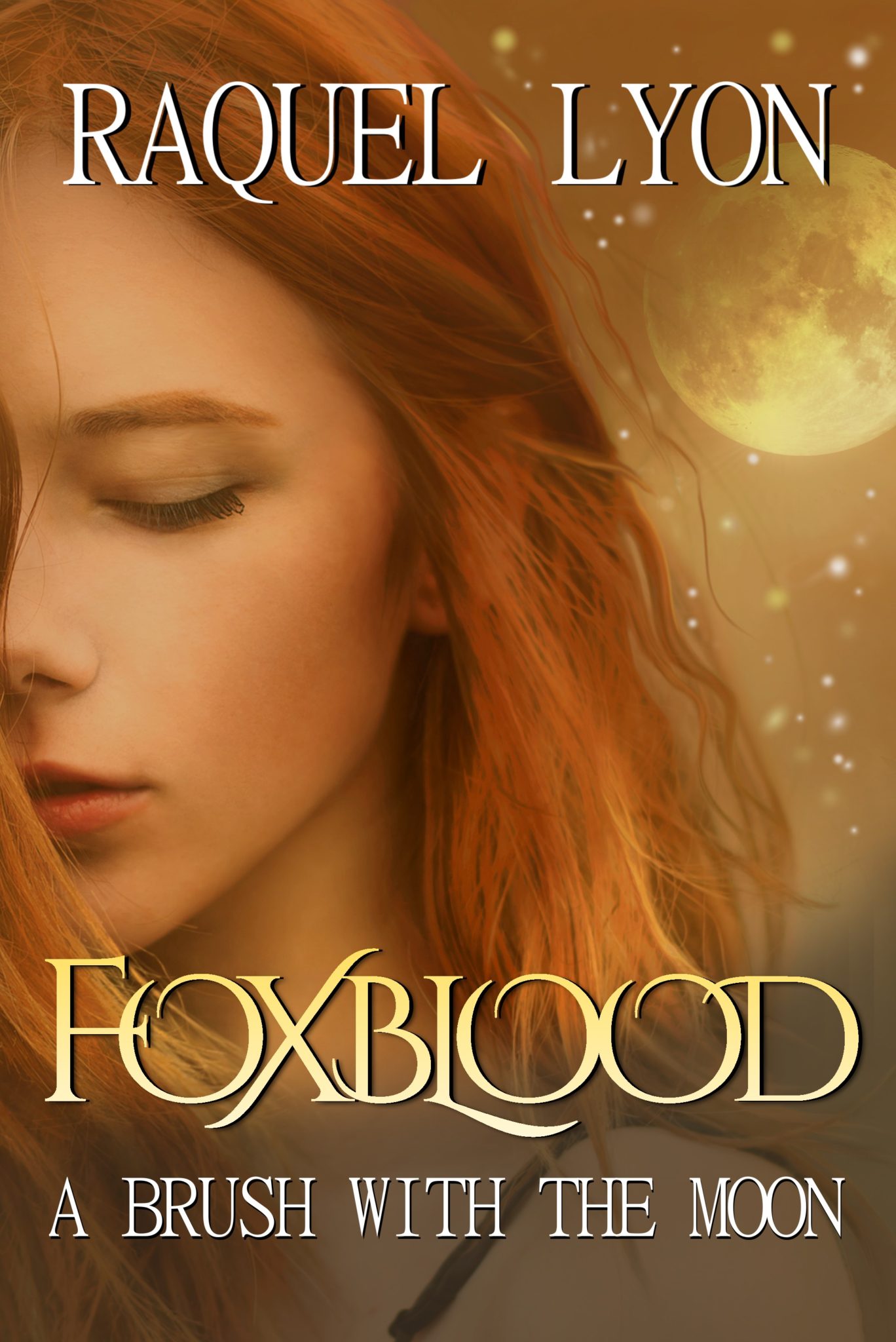 FREE: Foxblood: A Brush with the Moon by Raquel Lyon