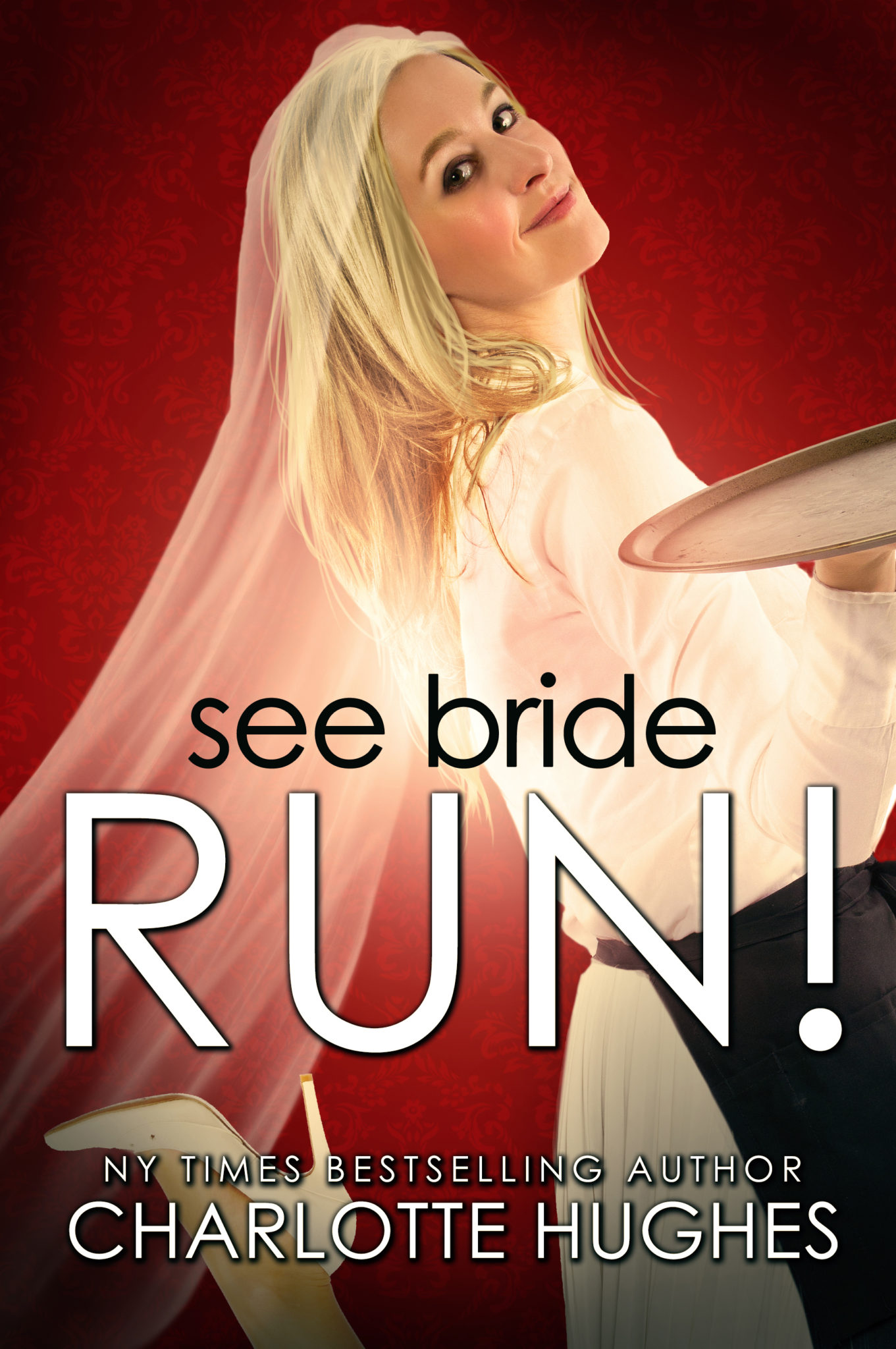 FREE: See Bride Run! by Charlotte Hughes