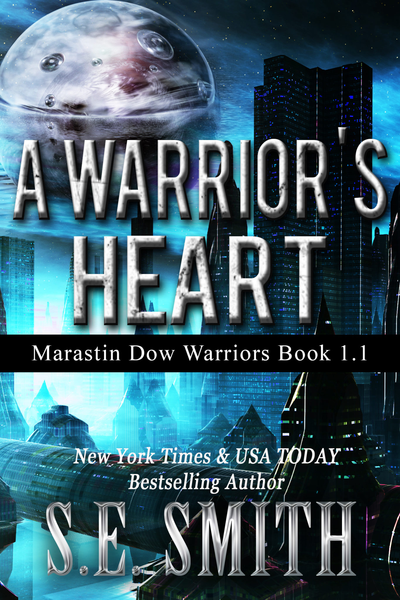FREE: A Warrior’s Heart by S.E. Smith