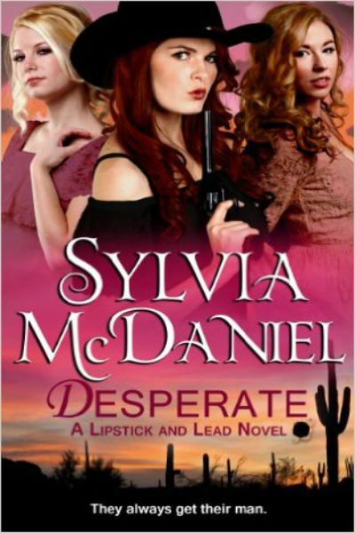 FREE: Desperate by Sylvia McDaniel